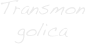 Transmongolica